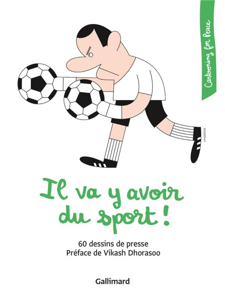 IL VA Y AVOIR DU SPORT ! - 60 DESSINS DE PRESSE - COLLECTIFS/DHORASOO - Gallimard-Loisirs