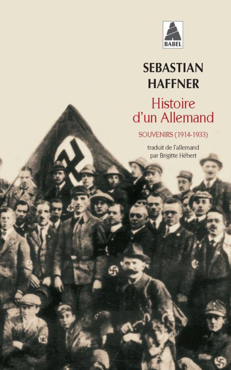 HISTOIRE D-UN ALLEMAND - SOUVENIRS (1914-1933) - HAFFNER SEBASTIAN - ACTES SUD