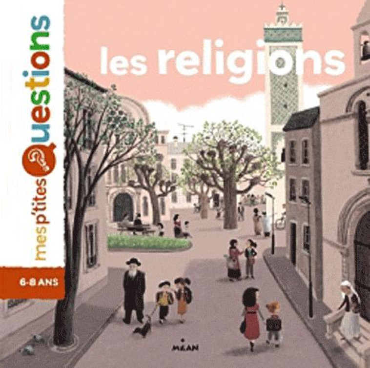 LES RELIGIONS - HEDELIN/FAULQUES - BD Kids