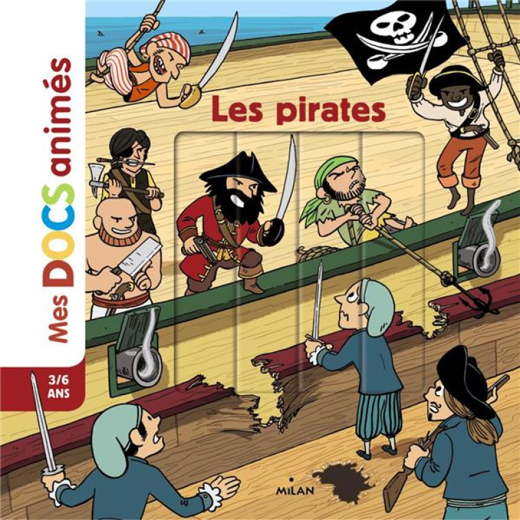 LES PIRATES - LEDU/FRATTINI - Milan jeunesse