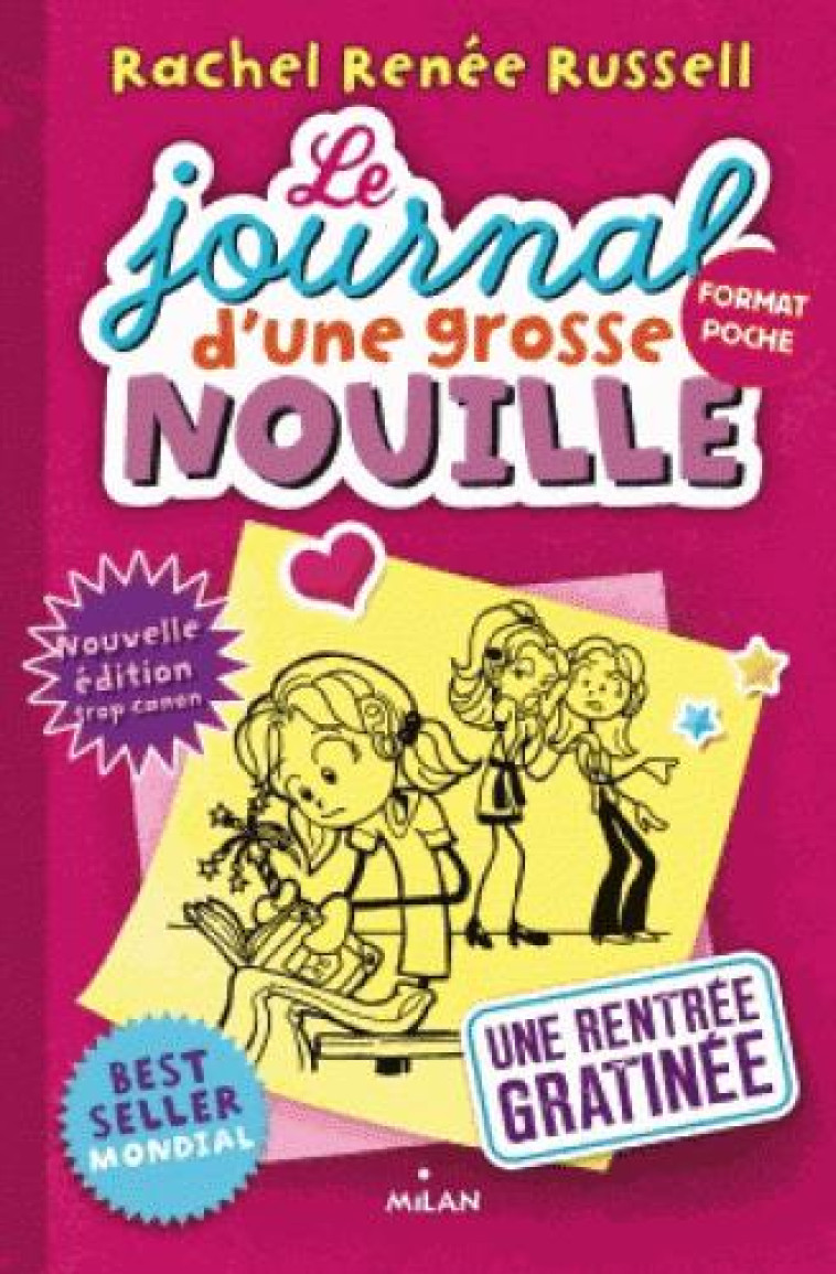 LE JOURNAL D-UNE GROSSE NOUILLE, TOME 01 - UNE RENTREE GRATINEE (POCHE) - RUSSELL RACHEL RENEE - BD Kids