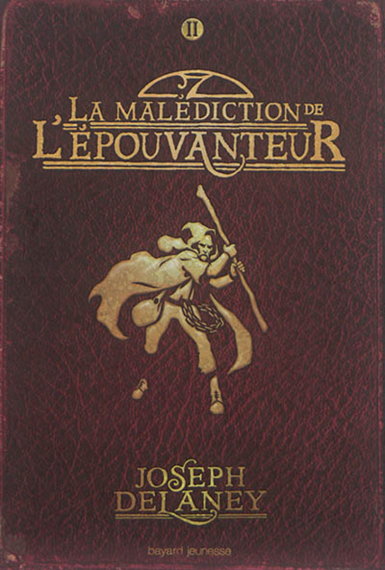 L-EPOUVANTEUR POCHE, TOME 02 - LA MALEDICTION DE L-EPOUVANTEUR - DELANEY JOSEPH - Bayard Jeunesse