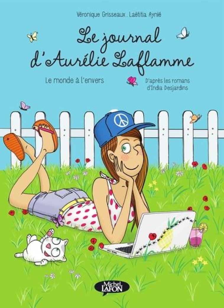 LE JOURNAL D-AURELIE LAFLAMME T2 - BD - VOL02 - GRISSEAUX/DESJARDINS - MICHEL LAFON