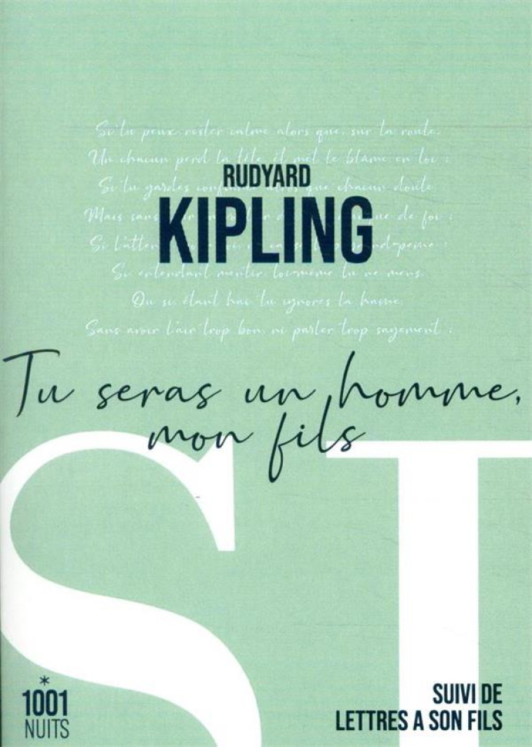 TU SERAS UN HOMME, MON FILS, SUIVI DE LETTRES A SON FILS - KIPLING RUDYARD - 1001 NUITS