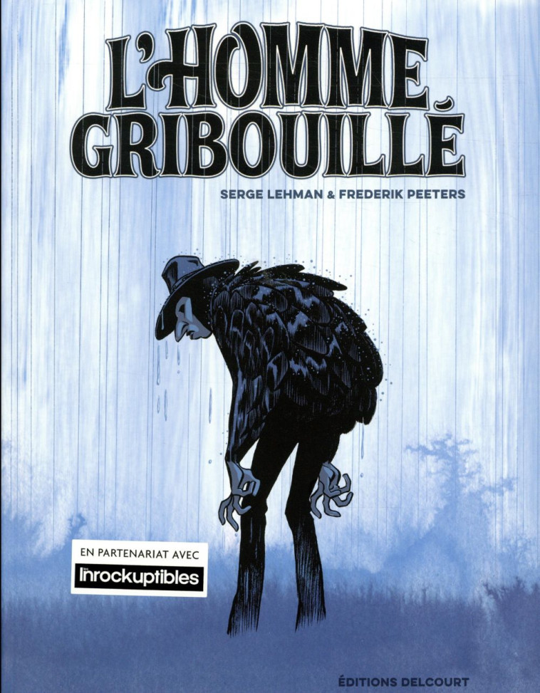 L-HOMME GRIBOUILLE - LEHMAN/PEETERS - DELCOURT