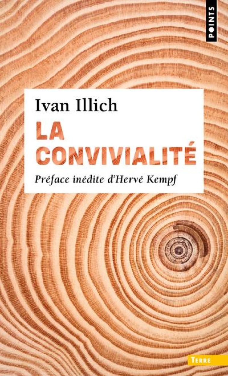 LA CONVIVIALITE - ILLICH/KEMPF - POINTS