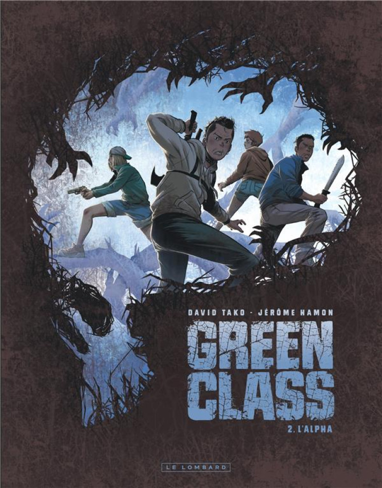 GREEN CLASS - TOME 2 - L-ALPHA - HAMON JEROME - LOMBARD