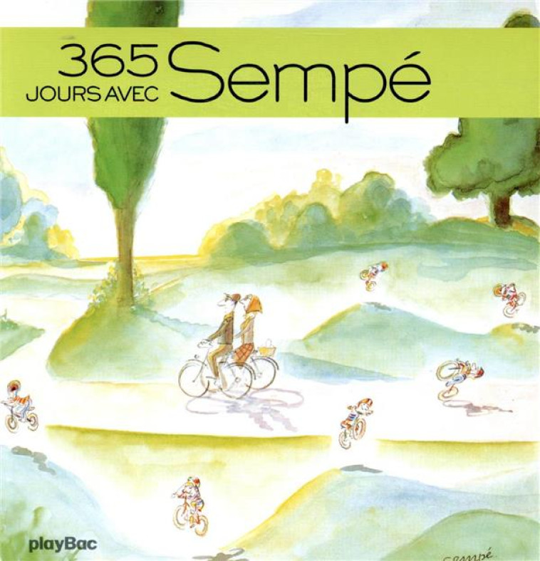 CALENDRIER - 365 JOURS AVEC SEMPE - XXX - PRISMA