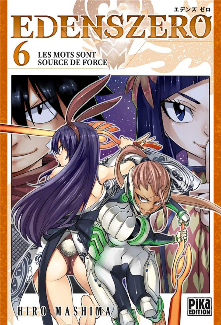 EDENS ZERO T06 - LES MOTS SONT SOURCE DE FORCE - MASHIMA HIRO - PIKA