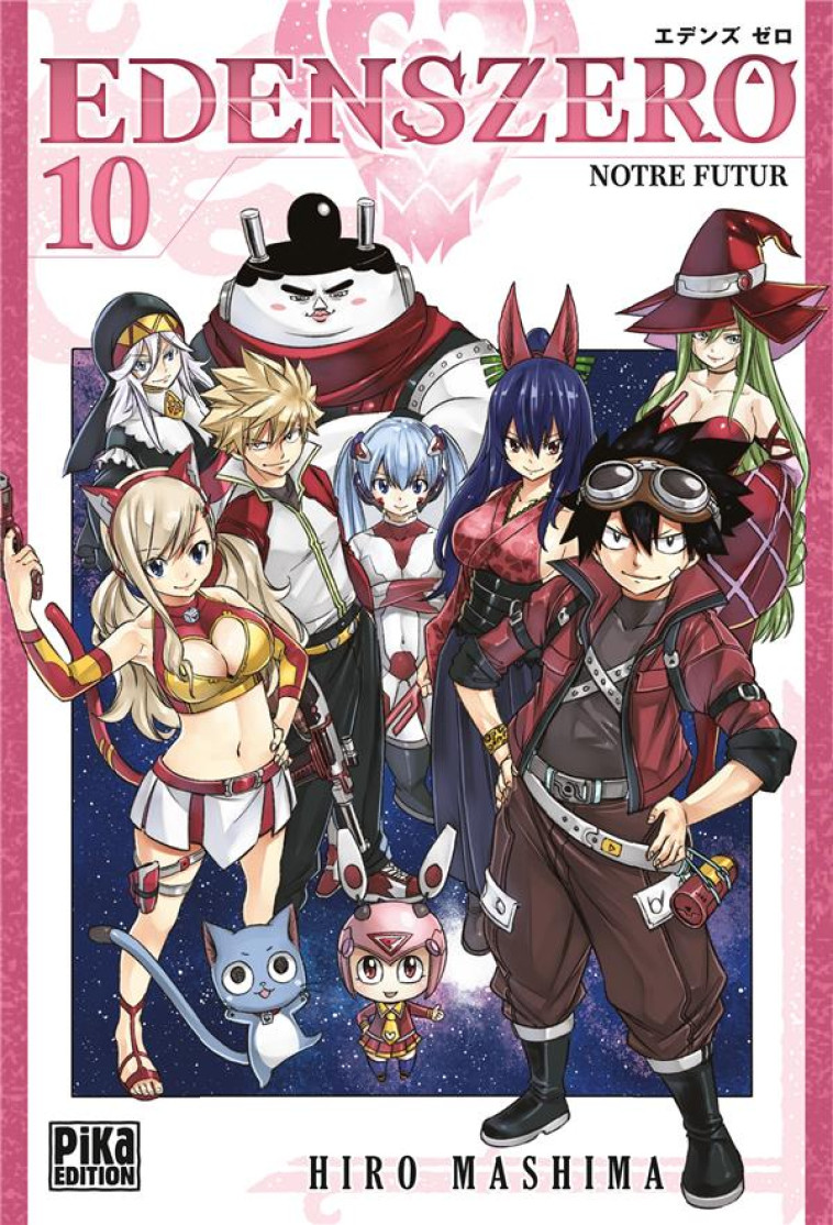 EDENS ZERO T10 - NOTRE FUTUR - MASHIMA HIRO - PIKA