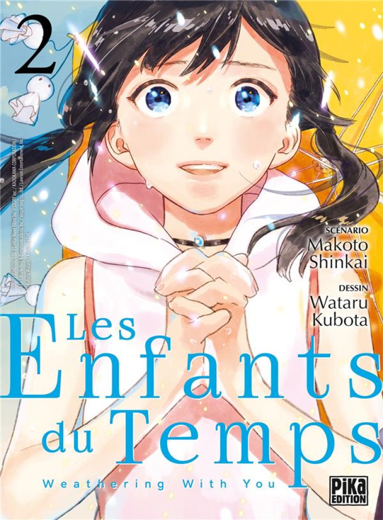 LES ENFANTS DU TEMPS T02 - WEATHERING WITH YOU - KUBOTA/SHINKAI - PIKA