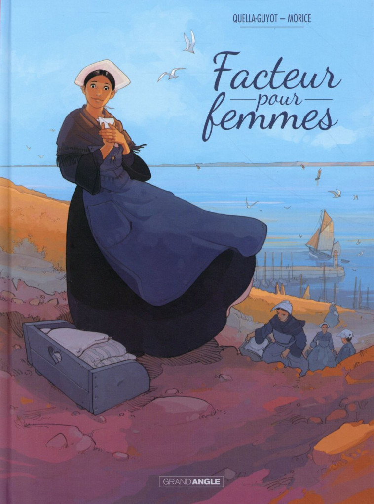 FACTEUR POUR FEMMES - VOL. 01 - HISTOIRE COMPLETE - QUELLA-GUYOT/MORICE - Bamboo