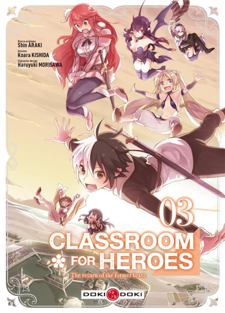 CLASSROOM FOR HEROES - T03 - CLASSROOM FOR HEROES - VOL. 03 - ARAKI/KISHIDA - BAMBOO