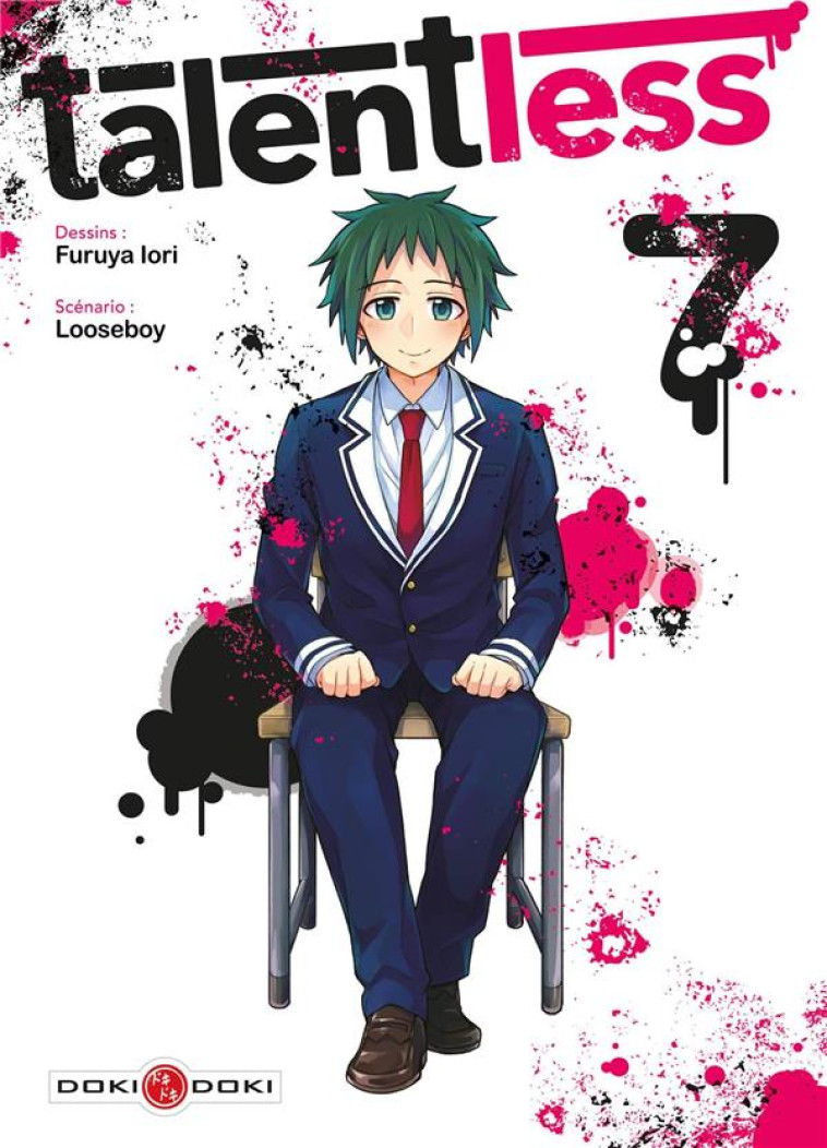 TALENTLESS - T07 - TALENTLESS - VOL. 07 - FURUYA/LOOSEBOY - BAMBOO