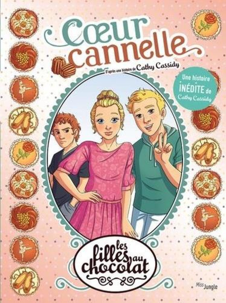 LES FILLES AU CHOCOLAT - TOME 12 COEUR CANNELLE - INEDIT - VOL12 - GRISSEAUX - CASTERMAN