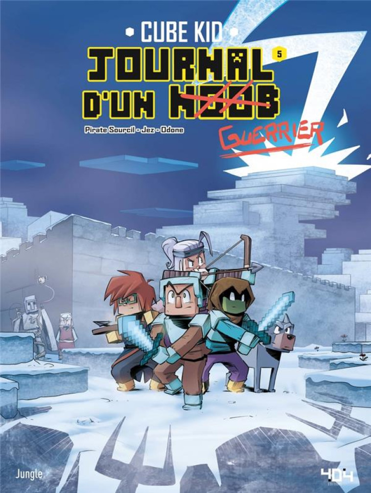 JOURNAL D-UN NOOB (GUERRIER) - TOME 5 UN BANQUET MEMORABLE - PIRATE SOURCIL/JEZ - CASTERMAN