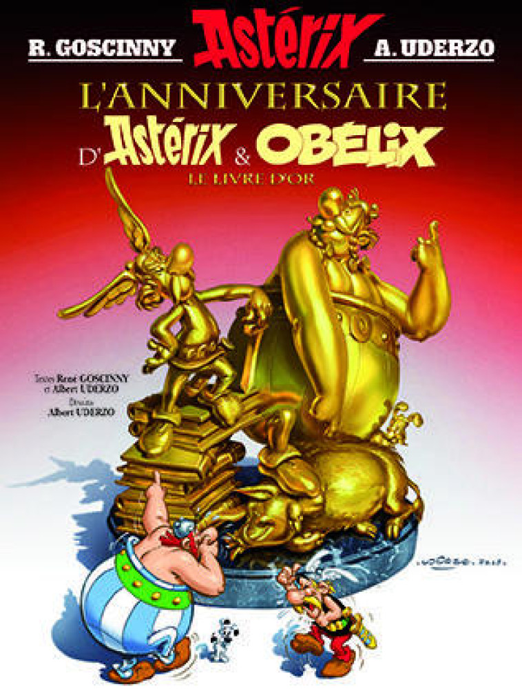 ASTERIX - T34 - ASTERIX - L-ANNIVERSAIRE D-ASTERIX ET OBELIX - N 34 - GOSCINNY/UDERZO - Albert René (Editions)