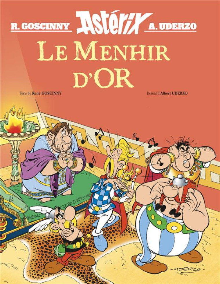 LE MENHIR D-OR - HORS COLLECTION - ALBUM ILLUSTRE - GOSCINNY/UDERZO - Albert René (Editions)