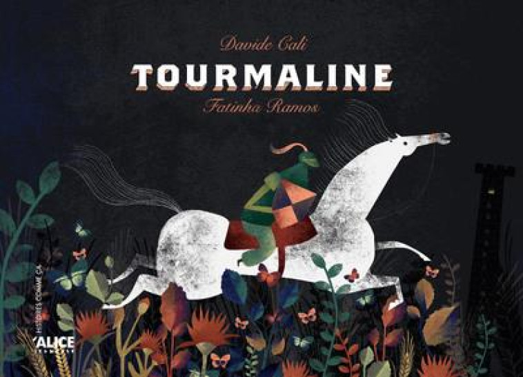 TOURMALINE - CALI/RAMOS - ALICE