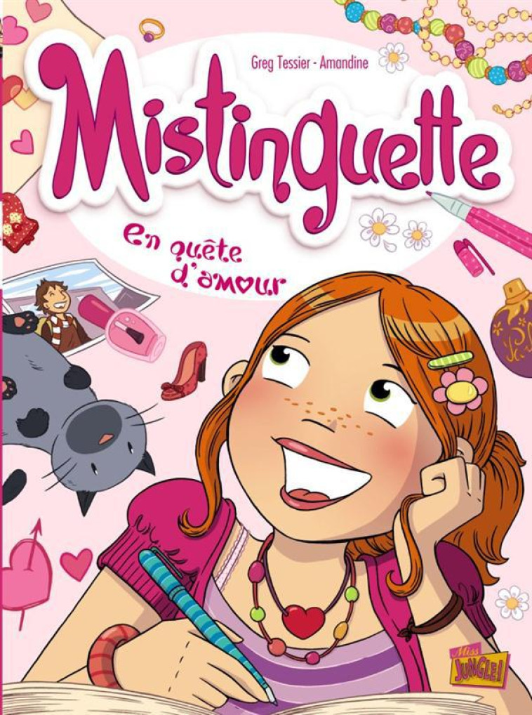 MISTINGUETTE - TOME 1 EN QUETE D-AMOUR - VOL01 - TESSIER/AMANDINE - CASTERMAN