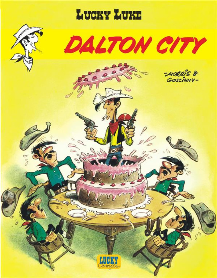 LUCKY LUKE - TOME 3 - DALTON CITY - GOSCINNY/MORRIS - LUCKY