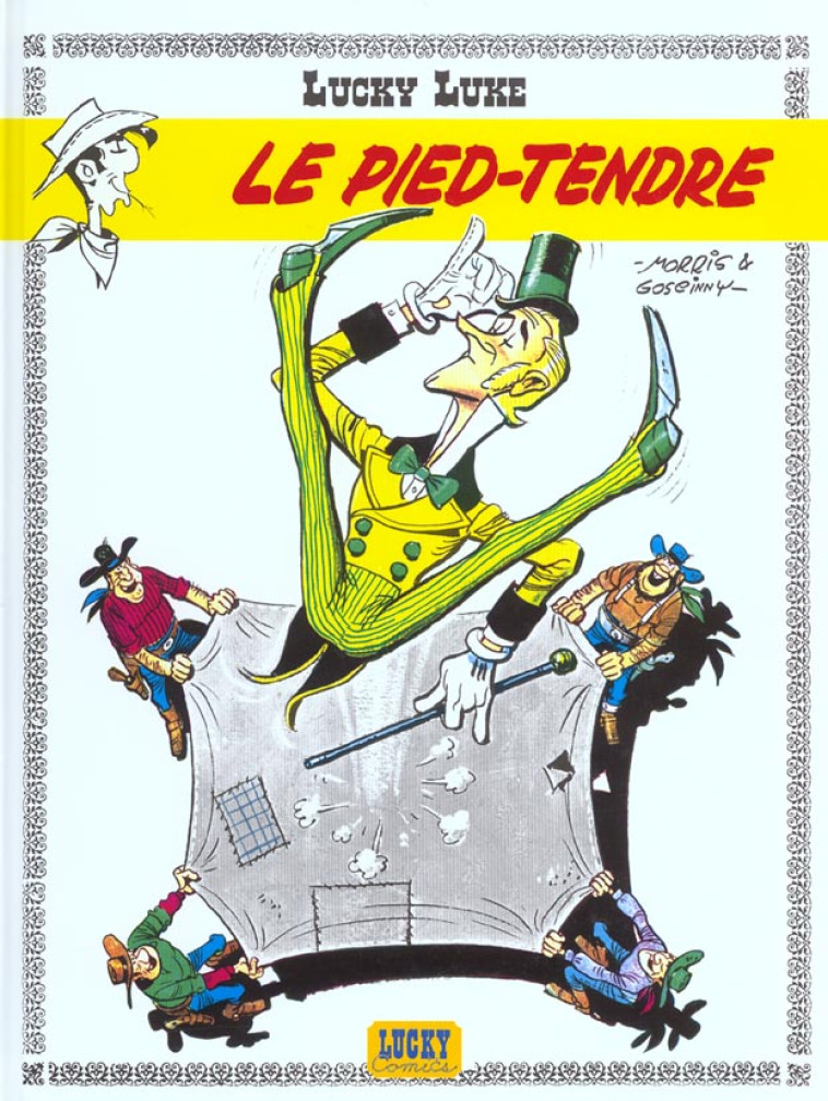 LUCKY LUKE - TOME 2 - LE PIED-TENDRE - GOSCINNY/MORRIS - LUCKY