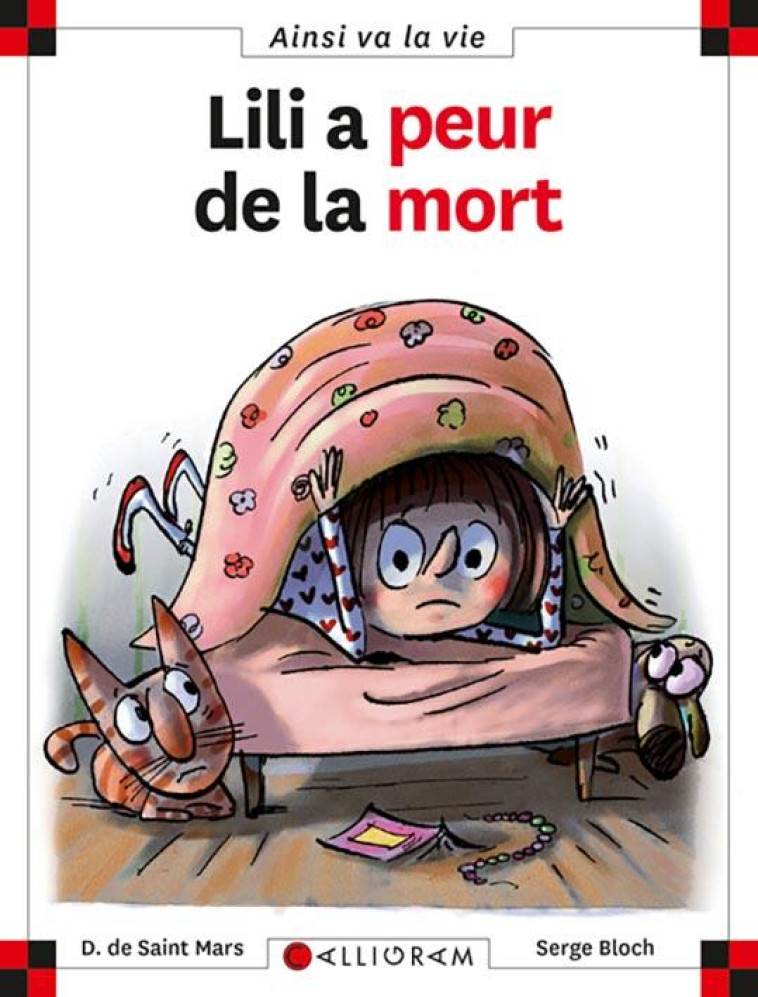 LILI A PEUR DE LA MORT - TOME 90 - VOL90 - SAINT-MARS/BLOCH - CALLIGRAM