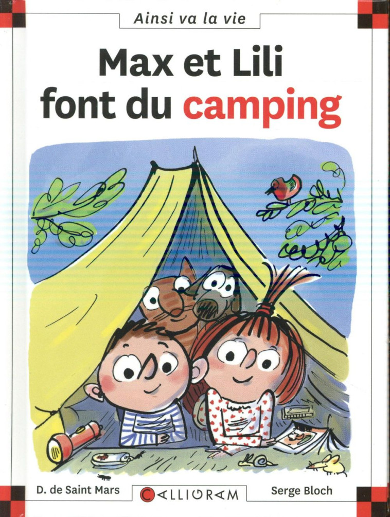 MAX ET LILI FONT DU CAMPING - TOME 102 - SAINT-MARS/BLOCH - Calligram