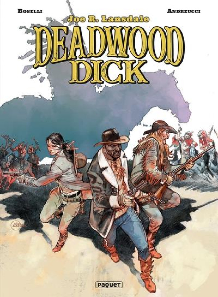 DEADWOOD DICK - T3 - BLACK HAT JACK - ANDREUCCI/BOSELLI - PAQUET