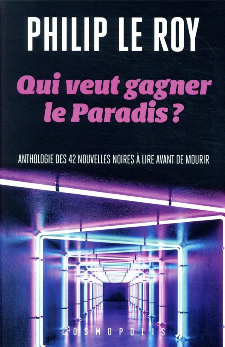 QUI VEUT GAGNER LE PARADIS ? - LE ROY PHILIP - METROPOLIS 75