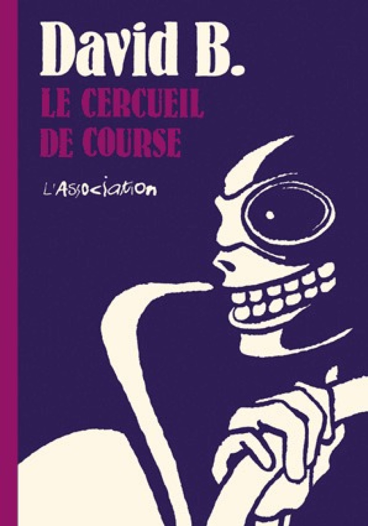 LE CERCUEIL DE COURSE -  David b - ASSOCIATION