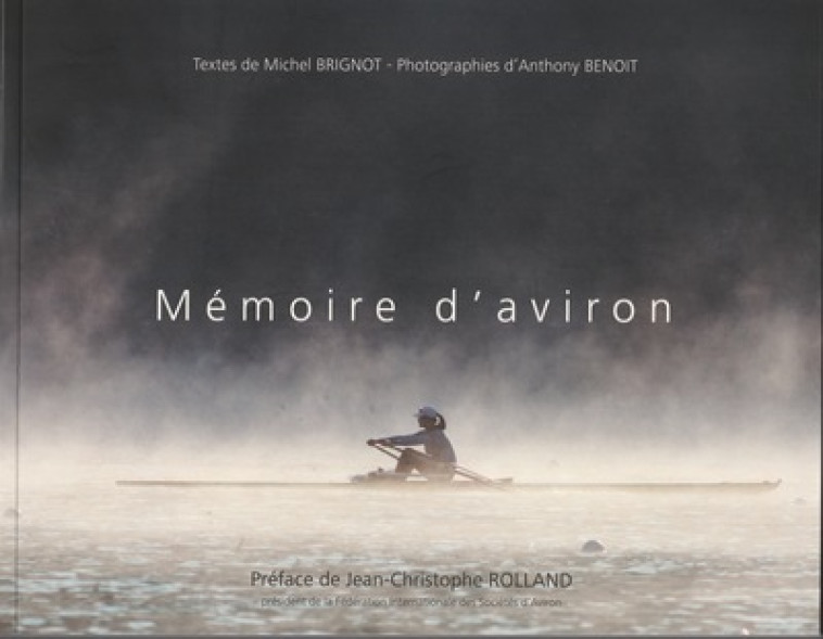 MEMOIRE D-AVIRON - BRIGNOT & A BENOIT M - les Ed. de la Passerelle