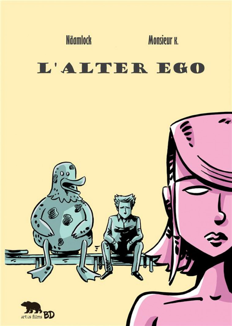 L- ALTER EGO - NAAMLOCK/MONSIEUR - ARTUS EDITIONS