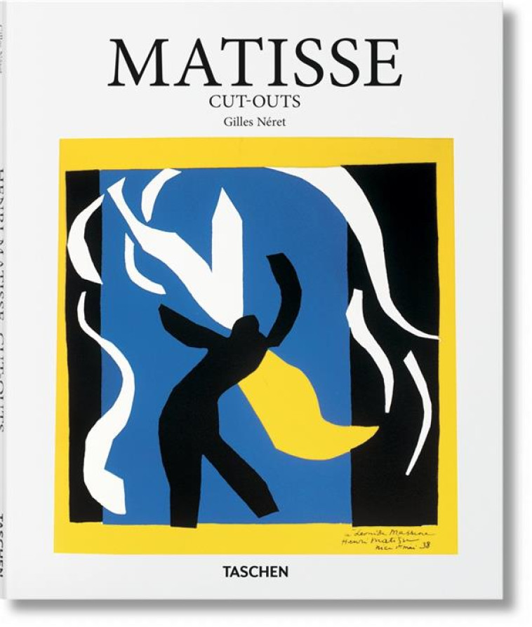 MATISSE. GOUACHES DECOUPEES - NERET GILLES - Taschen