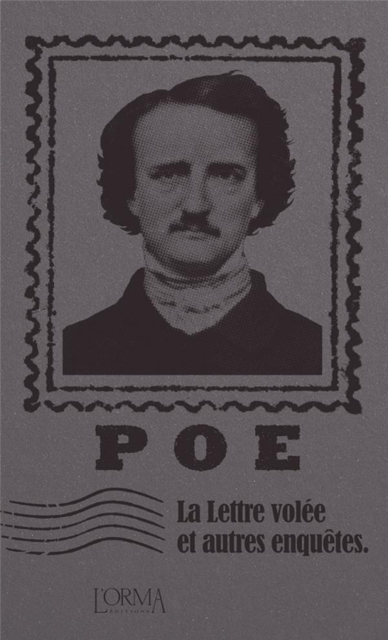 LA LETTRE VOLEE ET AUTRES ENQUETES - POE EDGAR ALLAN - NC