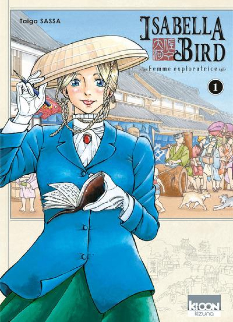 ISABELLA BIRD, FEMME EXPLORATRICE T01 - VOL01 - SASSA TAIGA - Ki-oon