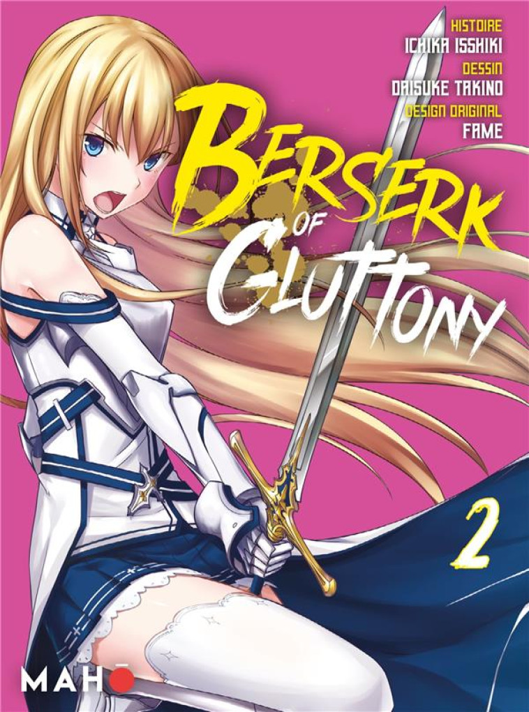 BERSERK OF GLUTTONY T02 (MANGA) - ISSHIKI/DAISUKE/FAME - BOOKS ON DEMAND