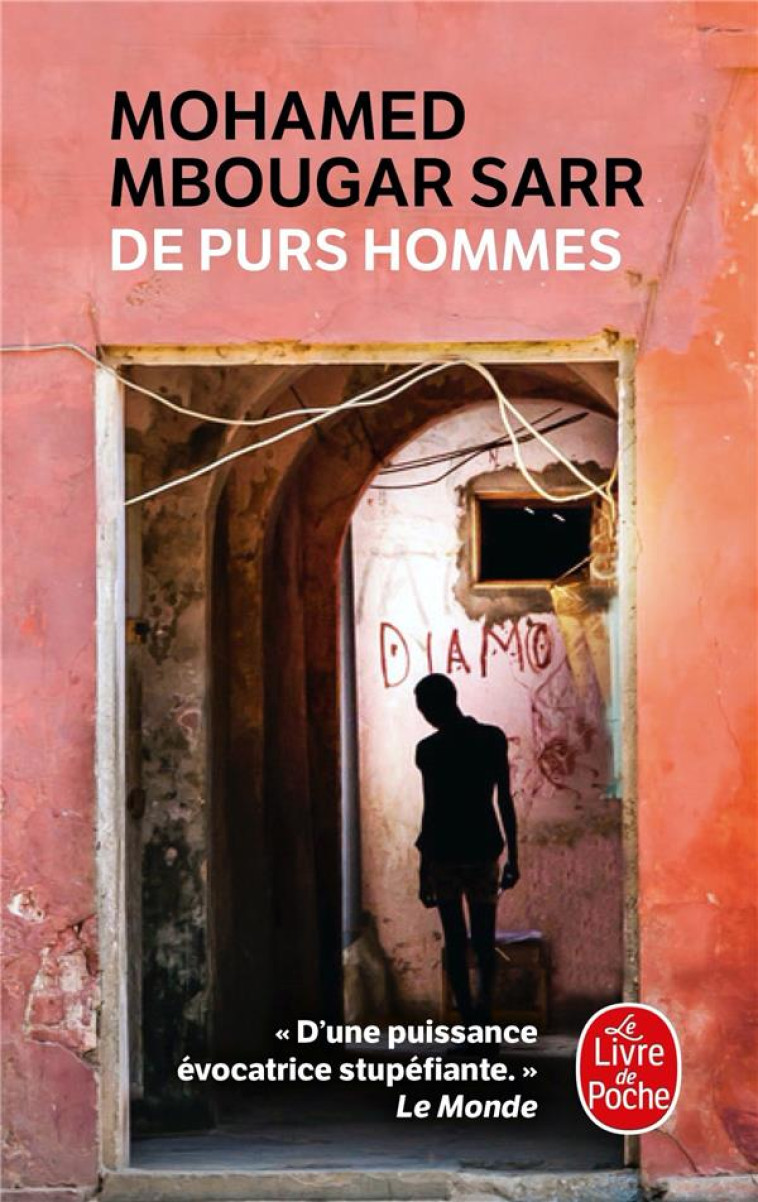 DE PURS HOMMES - MBOUGAR SARR MOHAMED - LGF/Livre de Poche