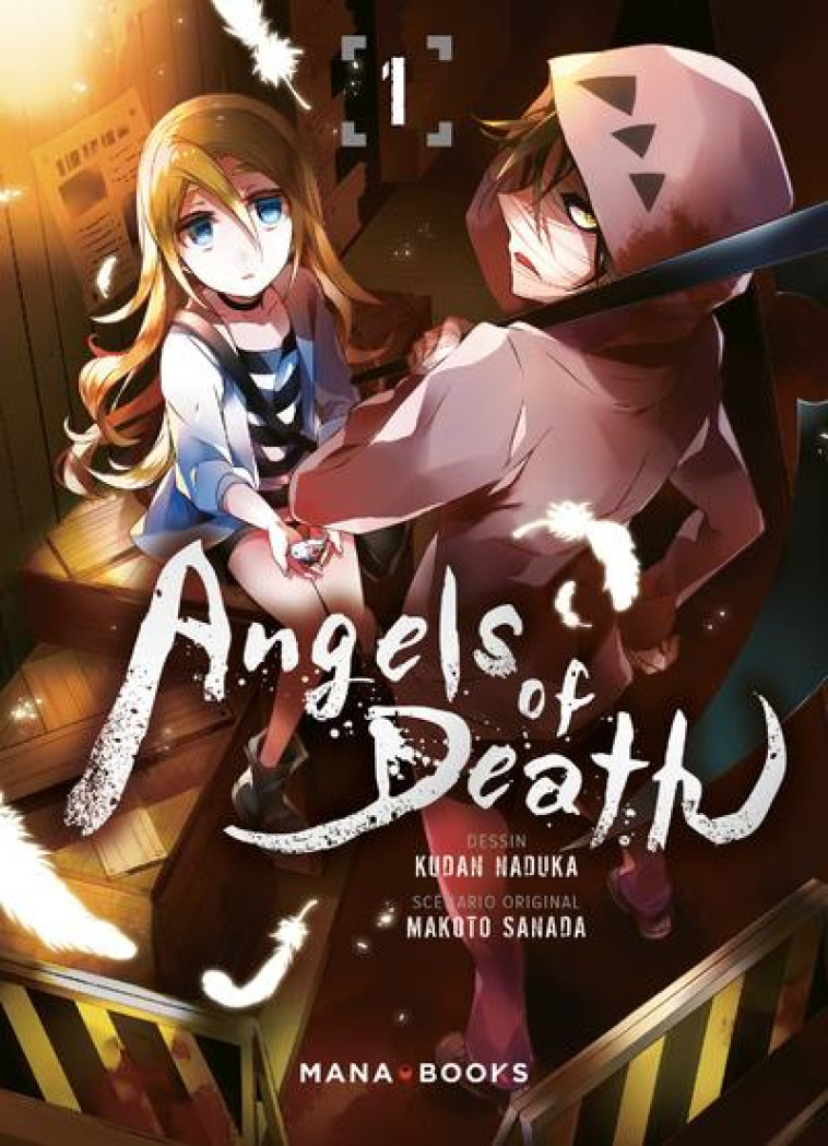 MANGA/ANGELS OF DEATH - ANGELS OF DEATH T01 - SANADA/NADUKA - MANA BOOKS