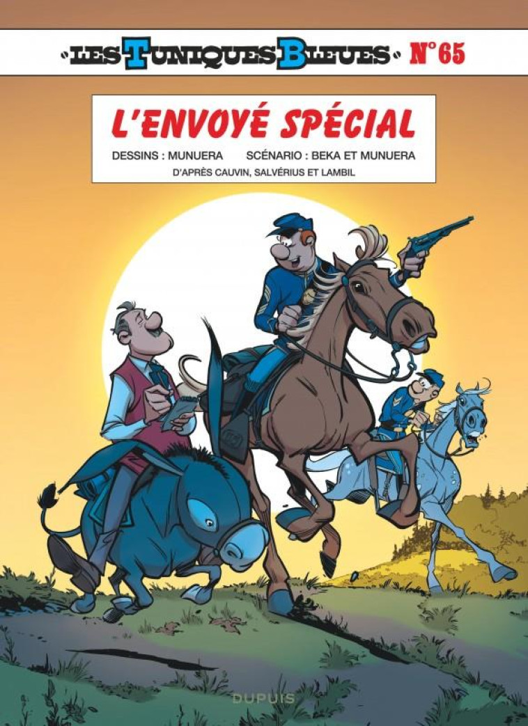 LES TUNIQUES BLEUES - TOME 65 - L-ENVOYE SPECIAL - BEKA - NC