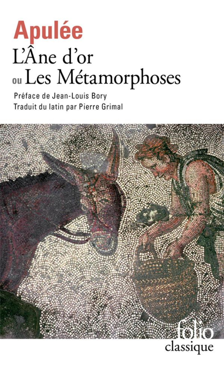 L-ANE D-OR OU LES METAMORPHOSES - APULEE/BORY - GALLIMARD