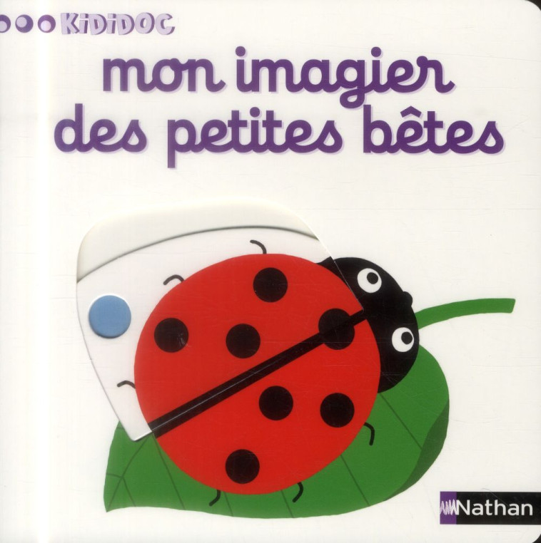 MON IMAGIER DES PETITES BETES - CHOUX NATHALIE - NATHAN