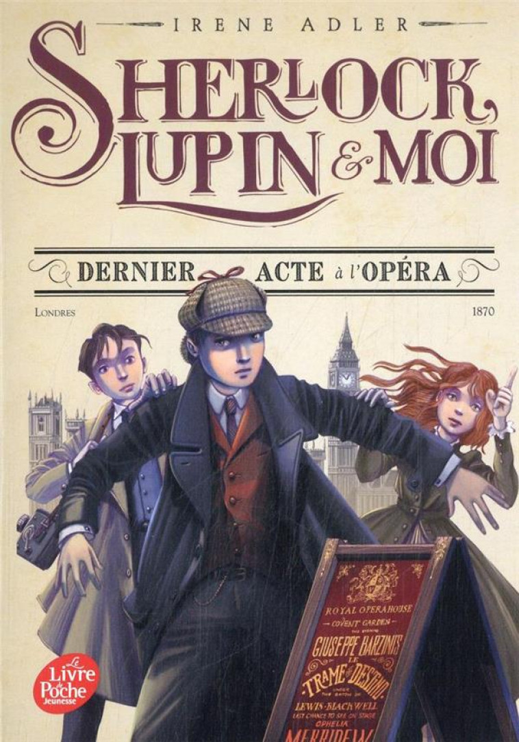 SHERLOCK, LUPIN ET MOI - T01 - SHERLOCK, LUPIN ET MOI - TOME 2 - DERNIER ACTE A L-OPERA - ADLER IRENE - HACHETTE