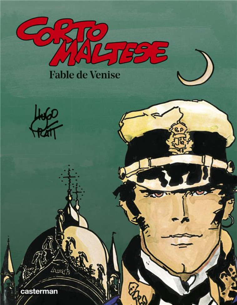 CORTO MALTESE - T07 - FABLE DE VENISE - PRATT/ZANOTTI - Casterman