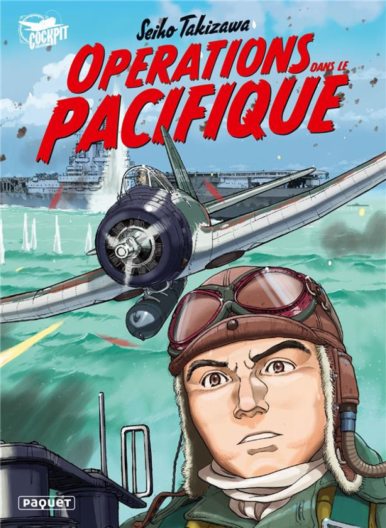 OPERATIONS DANS LE PACIFIQUE - TAKIZAWA SEIHO - PAQUET