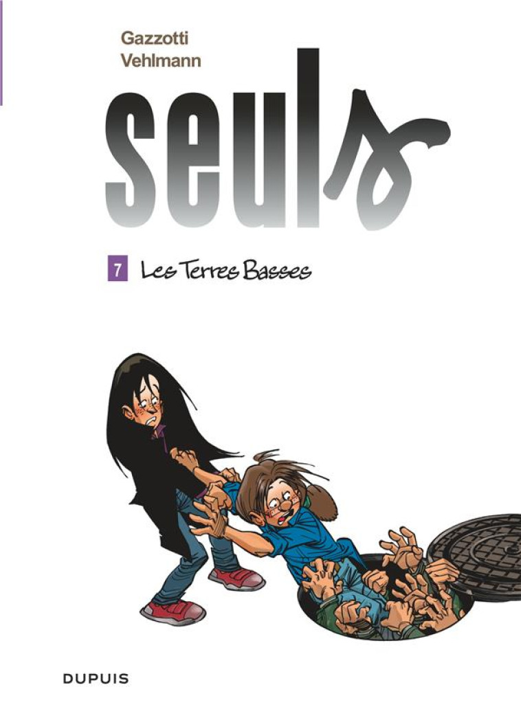 SEULS - TOME 7 - LES TERRES BASSES - VEHLMANN FABIEN - DUPUIS