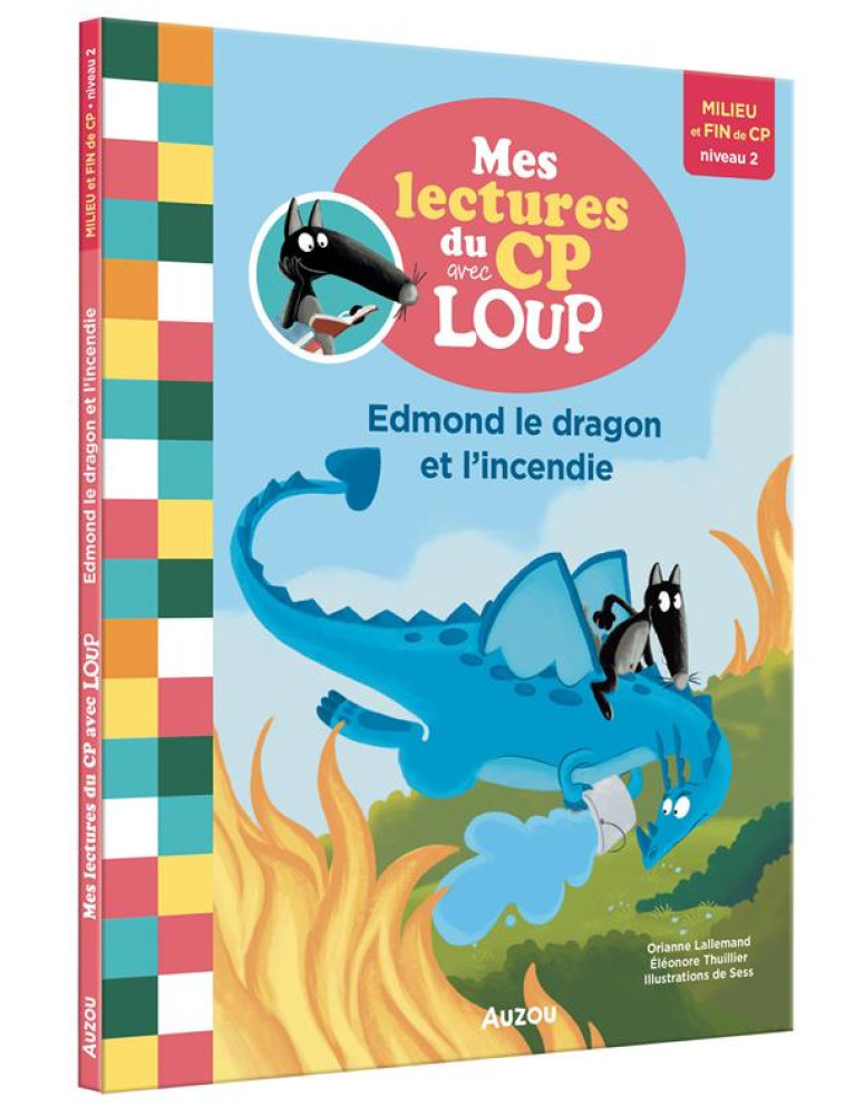 LOUP - EDMOND LE DRAGON ET L-INCENDIE - NE - XXX - PHILIPPE AUZOU