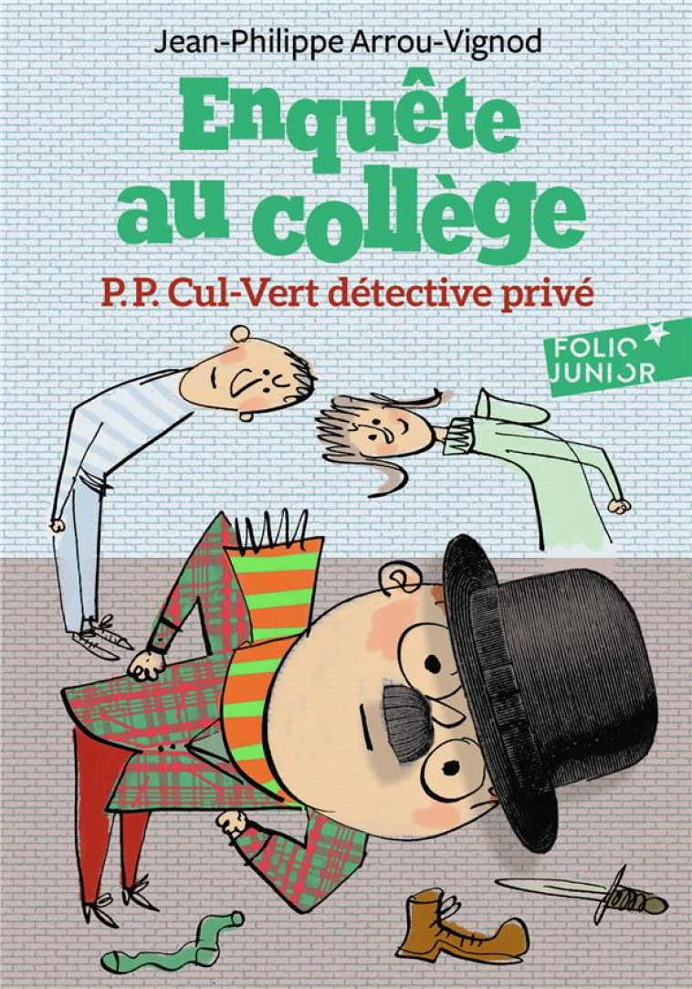 ENQUETE AU COLLEGE - T03 - P.P. CUL-VERT DETECTIVE PRIVE - ARROU-VIGNOD/BLOCH - GALLIMARD