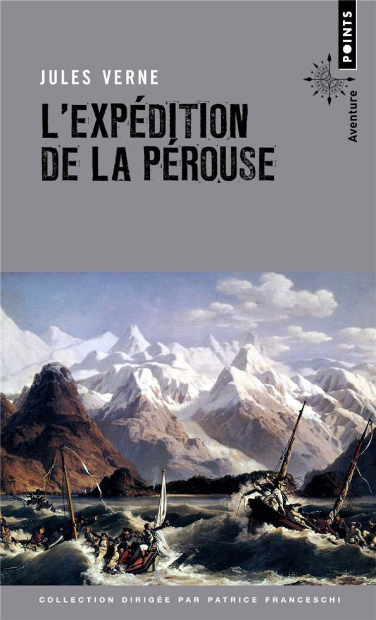 L-EXPEDITION DE LA PEROUSE - VERNE JULES - POINTS