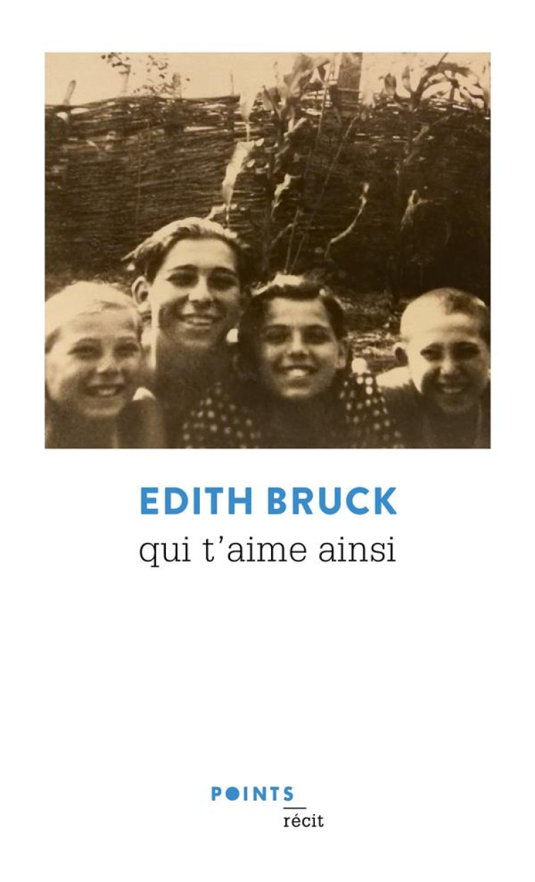 QUI T-AIME AINSI - BRUCK EDITH - POINTS